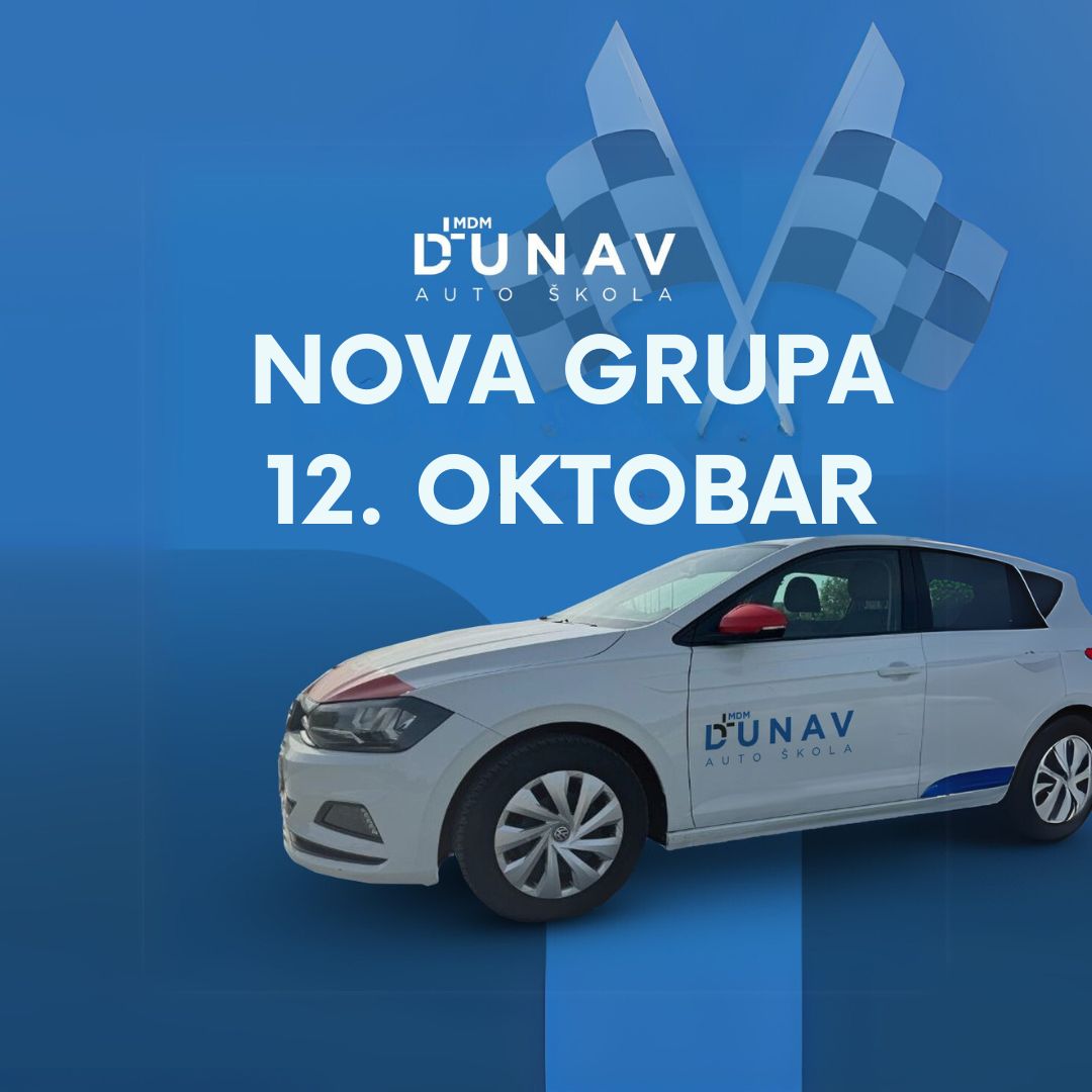 Nova grupa auto škole Dunav MDM počinje 12. Oktobra 2026.